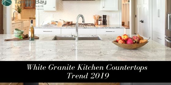 Are White Granite Kitchen Countertops A Design Trend In 2019