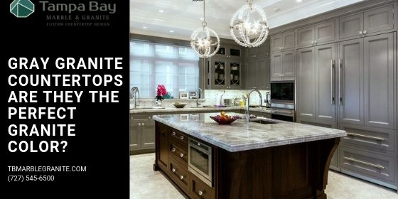 Gray Granite Countertops – Are They the Perfect Granite Color