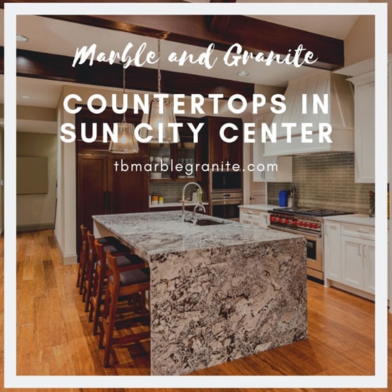 Marble And Granite Countertops In Sun City Center Tampa Bay