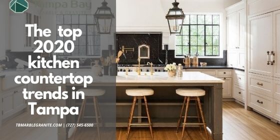 The Top 2020 Kitchen Countertop Trends In Tampa
