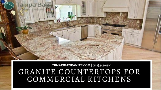 Granite Countertops For Commercial Kitchens