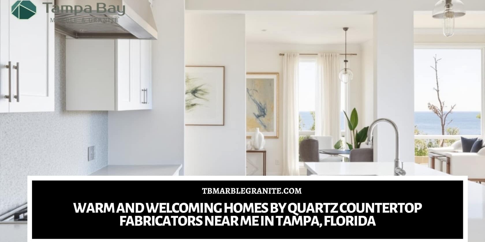 Quartz countertop fabricators near me in Tampa